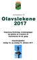 Innbydelse til. Sarpsborg Idrettslag, svømmegruppa har gleden av å invitere til Olavslekene for 40. gang