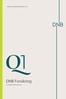 FØRSTE KVARTALSRAPPORT DNB Forsikring. Et selskap i DNB-konsernet
