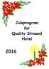 Juleprogram for Quality Straand Hotel