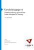 Kandidatoppgave. Trafikkopplæring i grunnskolen Traffic education in primary. Lars Inge Sindland TLB251. Kandidatoppgave