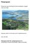 Planprosess og utredning for kommunedelplan Langøra med vannmiljø. Planprogram vedtatt under sak 115/12 i Stjørdal kommunestyre