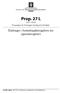 Prop. 27 L. ( ) Proposisjon til Stortinget (forslag til lovvedtak) Endringer i bustadoppføringslova mv. (garantireglene)
