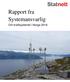 Rapport fra Systemansvarlig. Om kraftsystemet i Norge 2016