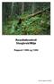 Resultatkontroll Skogbruk/Miljø. Rapport 1998 og 1999