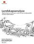 Landskapsanalyse Registrering og vurdering av verdi for tema landskapsbilde innenfor Buskerudbyen
