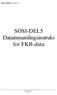 SOSI standard - versjon 2.2. SOSI-DEL5 Datainnsamlingsinstruks for FKB-data