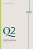ANDRE KVARTALSRAPPORT DNB Forsikring. Et selskap i DNB-konsernet