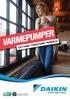 VARMEPUMPER LUFT/VANN - VÆSKE/VANN - MONOBLOC