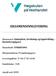 EKSAMENSINNLEVERING. Emnenavn: Sjukepleie, forskning og fagutvikling - Bacheloroppgave. Emnekode: SYKHB3001. Eksamensform: Prosjektoppgave