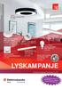 LYSKAMPANJE. Nyhet! Circulus Pendel LED El.nr.: Nyhet! Area 65 garasjearmatur LED 35W El.nr.: