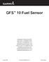 GFS 10 Fuel Sensor. November 2009 Part Number Rev. A Printed In Taiwan