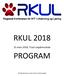 RKUL 2018 PROGRAM. 15.mars 2018, Trysil ungdomsskole. (All påmelding skjer via leder på din skole/barnehage)