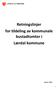 LÆRDAL KOMMUNE. Retningslinjer for tildeling av kommunale bustadtomter i Lærdal kommune