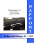 Tilstandsrapport for Kvernavatnet i Austevoll 2009 A P P O R T. Rådgivende Biologer AS 1282
