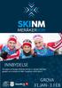 INNBYDELSE På vegne av Norges Skiforbund har IL Varden Meråker gleden av å invitere til NM i langrenn 2019 (del I)