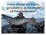 Hvilke effekter har kvoter, gjenutsetting og fiskeregler på fiskebestandene? Thrond O Haugen NMBU-MINA