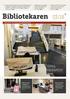 03/18 TEMA: MERÅPENT. tidsskrift for bibliotekarforbundet. side Ringerike bibliotek snudde besøkstallene