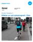 Notat. Effekter av nytt sykkelvegnett i Oslo. Revidert Oslopakke 3. Ingunn Opheim Ellis Hilde Solli 122/2017