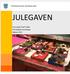 JULEGAVEN. Et prosjekt med Trollan Ved Iladalen barnehage Høsten 2016