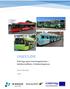 CASESTUDIE. Erfaringer gjort med biogassbusser i kollektivtrafikken i Oslofjordregionen. Hanna Gjessing