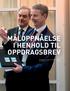 Petoro Årsrapport 2012 Kapittelnavn MÅLOPPNÅELSE I HENHOLD TIL OPPDRAGSBREV