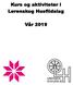 Kurs og aktiviteter i Lørenskog Husflidslag. Vår 2019