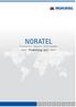 Noratel Prisliste nr. 27 pr. 1. Januar Adresser: Noratel AS Elektroveien 7 - Prestaker industriområde 3300 HOKKSUND