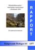 Bekkekløftprosjektet - naturfaglige registreringer i Hordaland 2009: R A P P O R T. Kvinnherad kommune. Rådgivende Biologer AS 1377