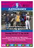 BJERKEBANEN. Vi gratulerer stall Wolden med to V75-finale seirer lørdag 12. mai.   Onsdag 23 mai - 1. løp 18.30