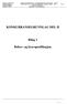KONKURRANSEGRUNNLAG DEL II. Bilag 1. Behov- og kravspesifikasjon