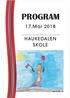 PROGRAM. 17.Mai 2018 HAUKEDALEN SKOLE. Ingrid Alexie - 4A