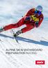 ALPINE SKI & SNOWBOARD PREPARATION RACING