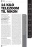 14 KILO TELEZOOM TIL NIKON