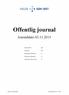 Offentlig journal. Journaldato Journalenhet: Inngående dokumenter: Utgående dokumenter: Antall sider inkl. forside: 12