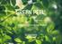 TEMA: GREEN PEEL URTENES INNHOLD GREEN PEEL THE POWER OF NATURE OPTIMAL HUDHELSE MED NATURENS KRAFT