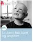 Leukemi hos barn og ungdom