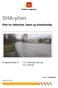 SHA-plan. Plan for sikkerhet, helse og arbeidsmiljø. P.nr Sveis nr. 2012/ Versjon