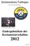 Endergebnisliste der Kreismeisterschaften. Schützenkreis Tuttlingen.   Kreisrekord Perkussionsgewehr 149 Ringe