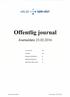 Offentlig journal. Journaldato HELSE ø SØR- ØST. Journalenhet: Alle. Avdeling: Alle. Inngående dokumenter: Ja. Utgående dokumenter: Ja