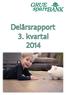 Delårsrapport 3. kvartal 2014