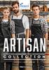 UNIFORMS THAT WORK FOR YOU ARTISAN COLLECTION CREATE YOUR BRAND