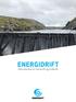 ENERGIDRIFT Operatørskap av vannkraft og vindkraft