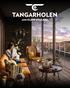 Tangarholen - et idyllisk sted å vokse opp, et fantastisk sted å bo - med Frøylansvatnet som din beste nabo - uansett vær og vind