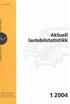 1/2004. Aktuell lastebilstatistikk. 16. januar 2004 O Z. Statistisk sentralbyrå ber