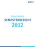 Bâloise Holding AG. semesterbericht 2012