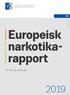 Europeisk narkotikarapport