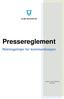 AURE KOMMUNE. Pressereglement. Retningslinjer for kommunikasjon. Vedtatt i k-sak 37/09 den