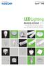 Green energy partner. Kocom s LED lighting brand LumiONE. LEDLighting INDOOR & OUTDOOR