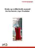 Bruks og vedlikeholds manual for Ku børste, type Pendular