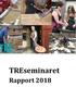 TREseminaret Rapport 2018